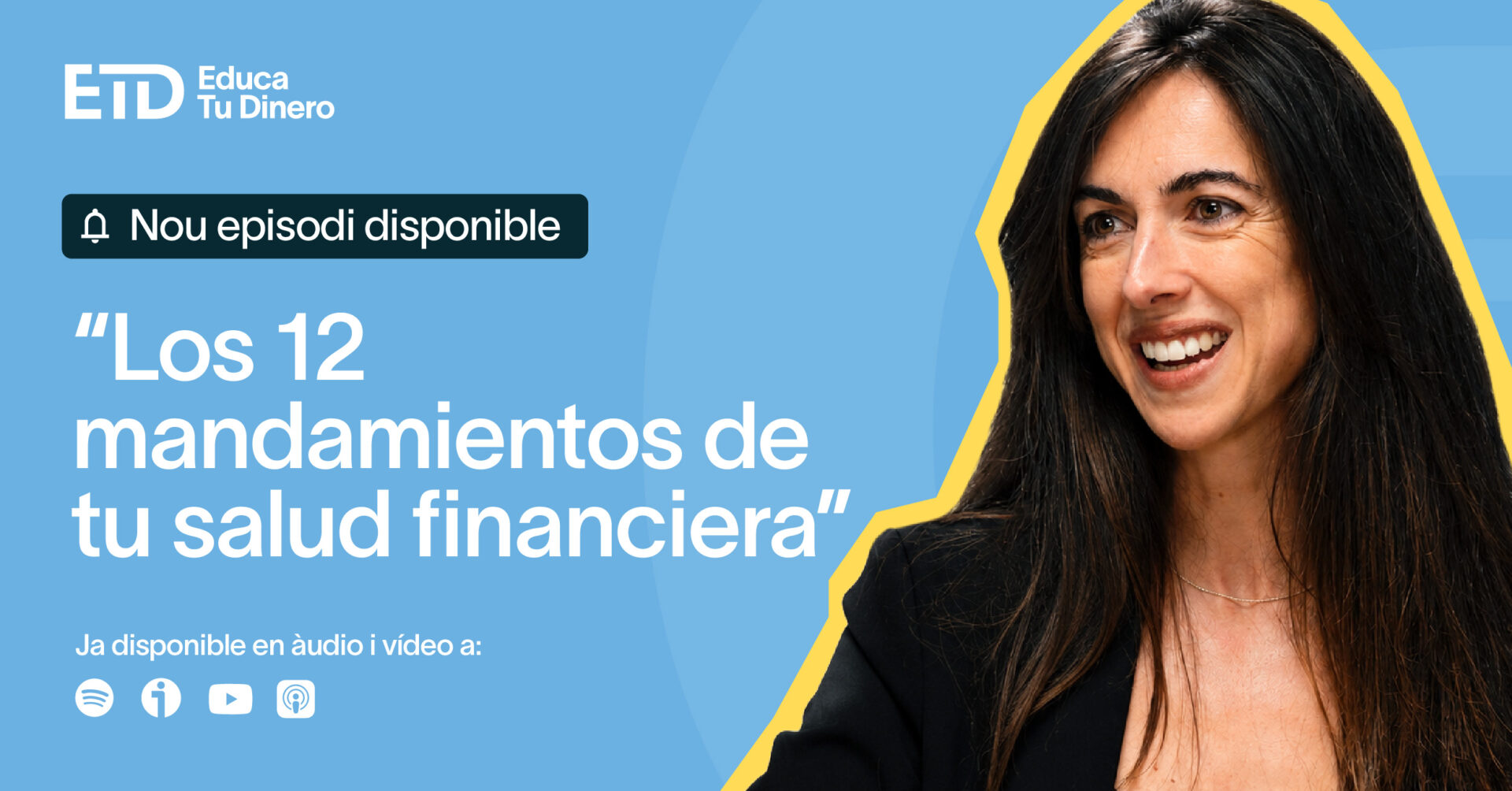 Els dotze manaments de la teva salut financera