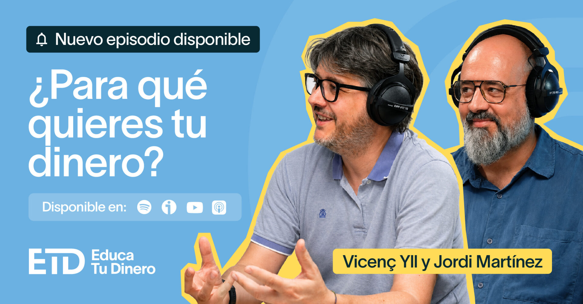 ¿Para qué quieres tu dinero?