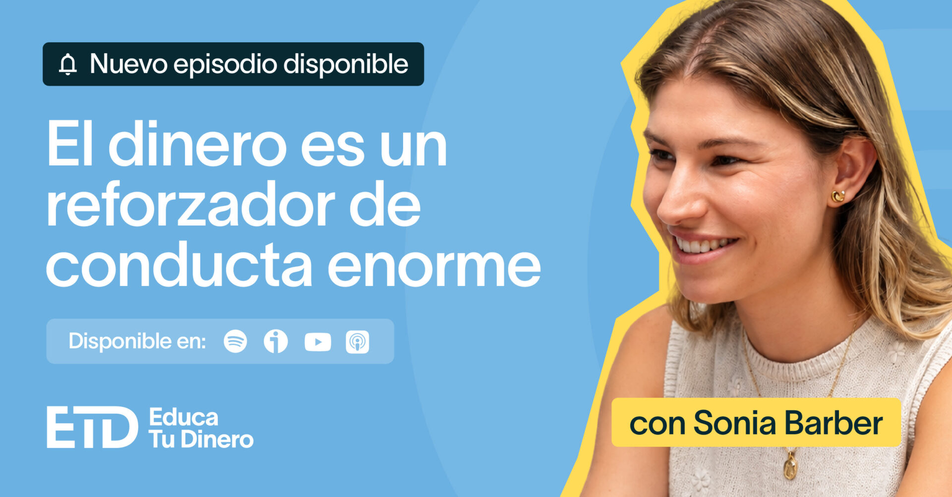 El dinero es un reforzador de conducta enorme